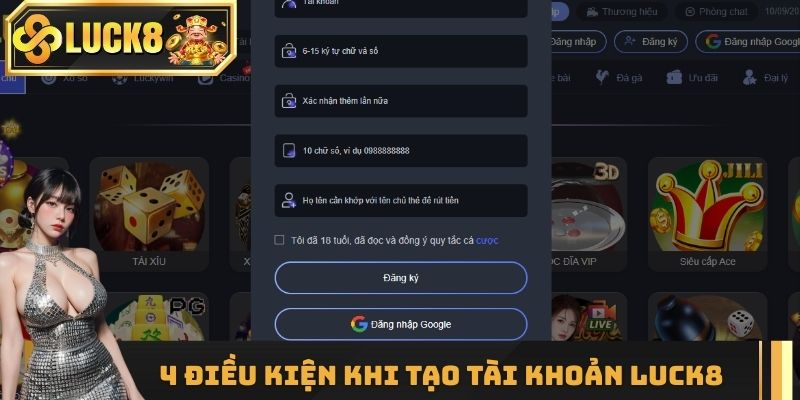 4 điều kiện cần đáp ứng trước khi tạo tài khoản Luck8